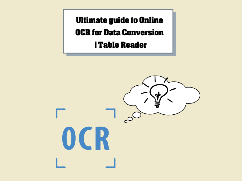 Ultimate Guide to Online OCR for data conversion